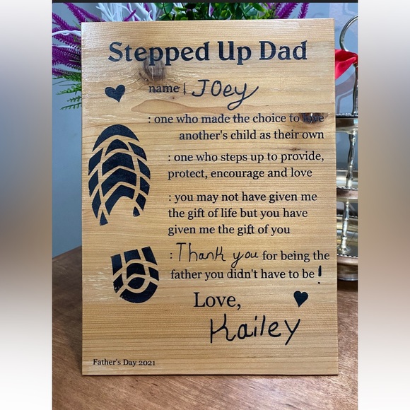 Stepped Up Dad Wooden Sign - Picture 2 of 5
